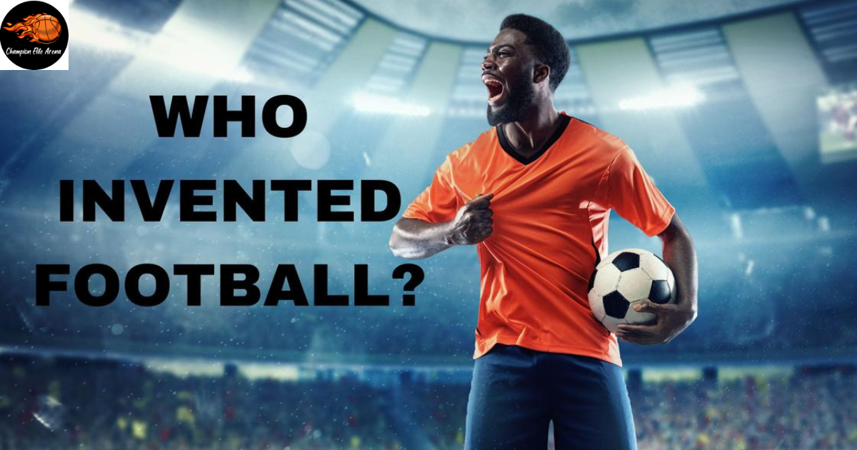 Who Invented Soccer?